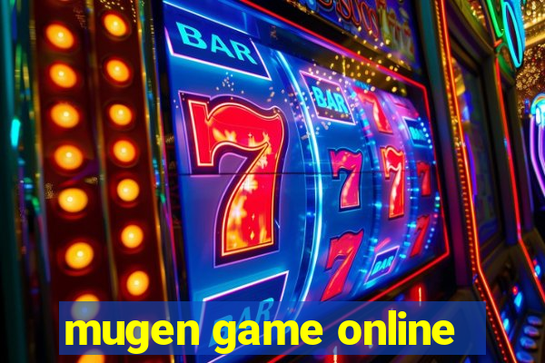 mugen game online